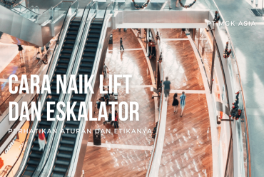 Cara Naik Lift dan Eskalator: Perhatikan Aturan dan Etikanya